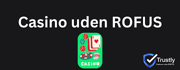 Oplev Free Bonus Casino uden ROFUS - Spil Uden Begrænsninger Oplev Free Bonus Casino uden ROFUS - Spil Uden Begrænsninger
